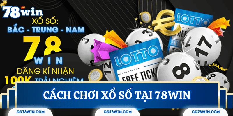 cach-choi-xo-so-78win