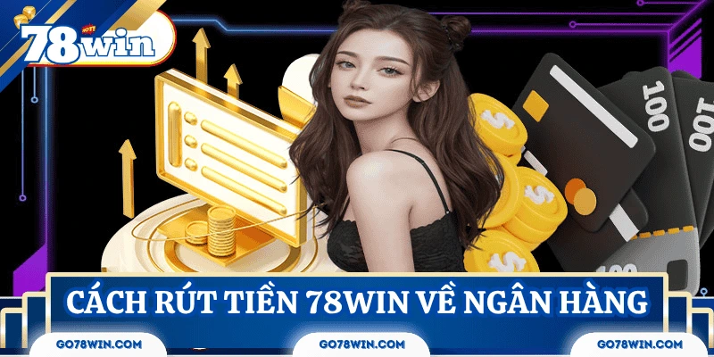 cach-rut-tien-78Win