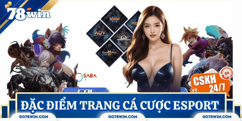 dac-diem-trang-ca-cuoc-esport