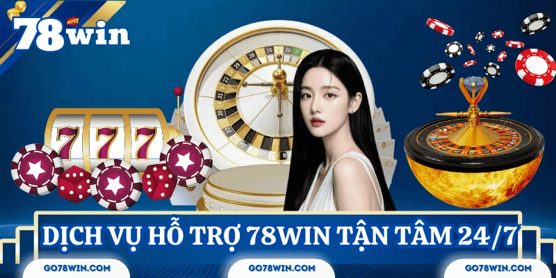 gioi-thieu-78win-dich-vu-tan-tam