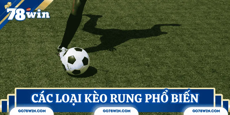 keo-rung-la-gi-cac-loai-pho-bien