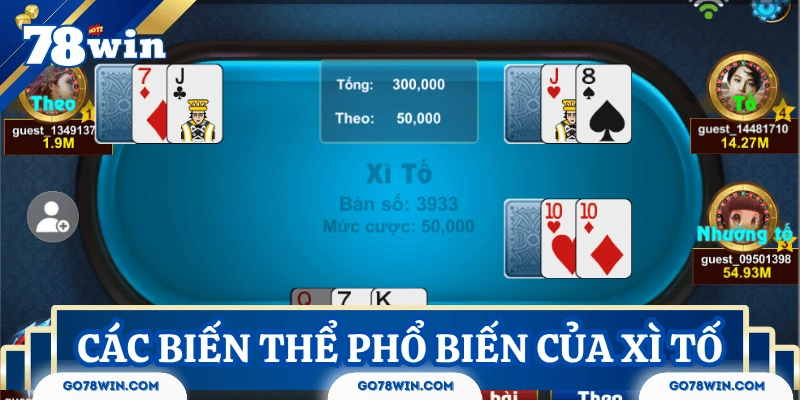 luat-choi-xi-to-cac-bien-the