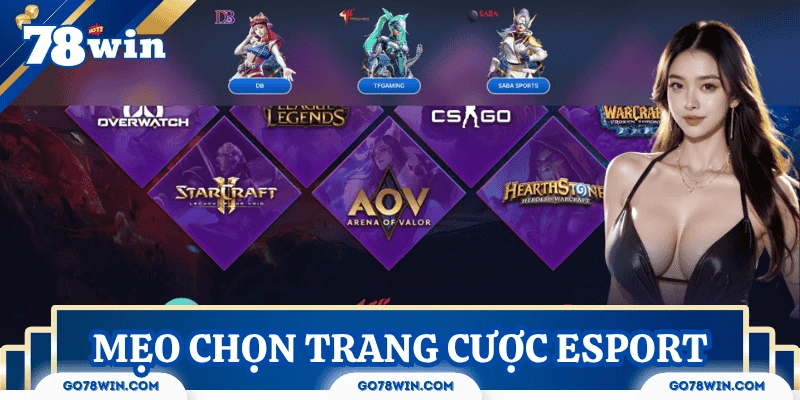 meo-chon-trang-ca-cuoc-esport