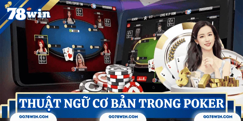 poker-la-gi-thuat-ngu-co-ban