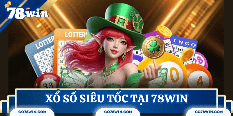 xo-so-sieu-toc-78win